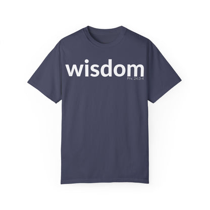 WISDOM | Faithware Collection – T-Shirt | Proverbs 24:3-4