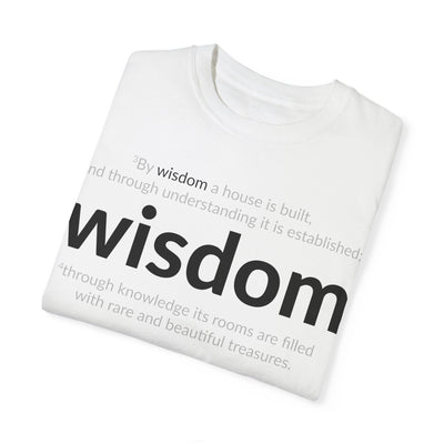 WISDOM! Inspiration Verses unisex t-shirt, Proverbs 24:3-4, Knowledge, Rare Treasures, Comfort Tee, Biblical Shirt