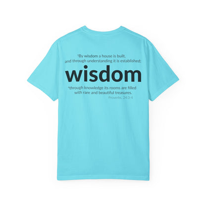WISDOM | Faithware Collection – T-Shirt | Proverbs 24:3-4