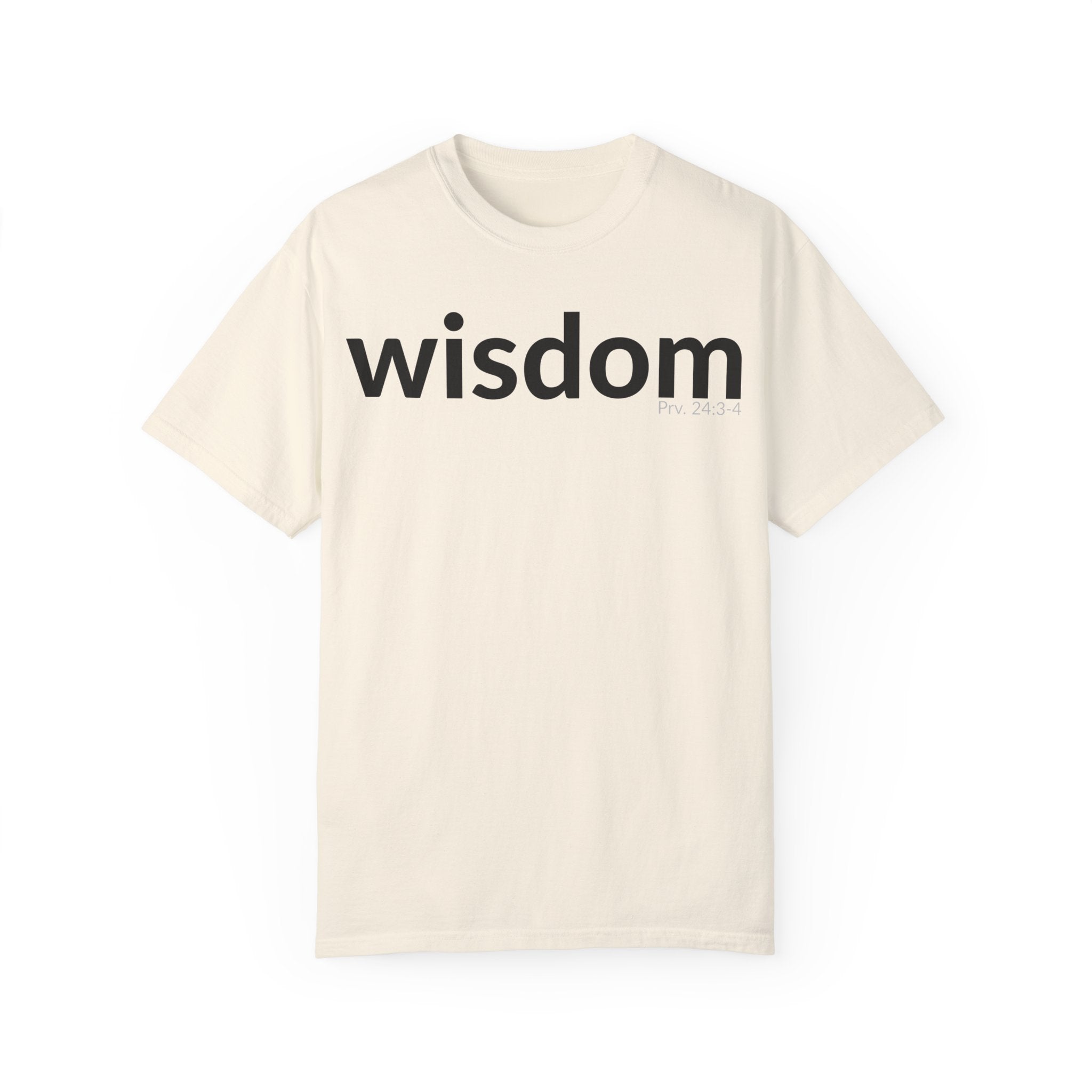 WISDOM | Faithware Collection – T-Shirt | Proverbs 24:3-4