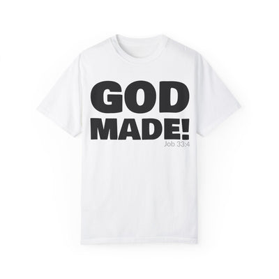 GOD MADE! Collection - T-Shirt | Job 33:4