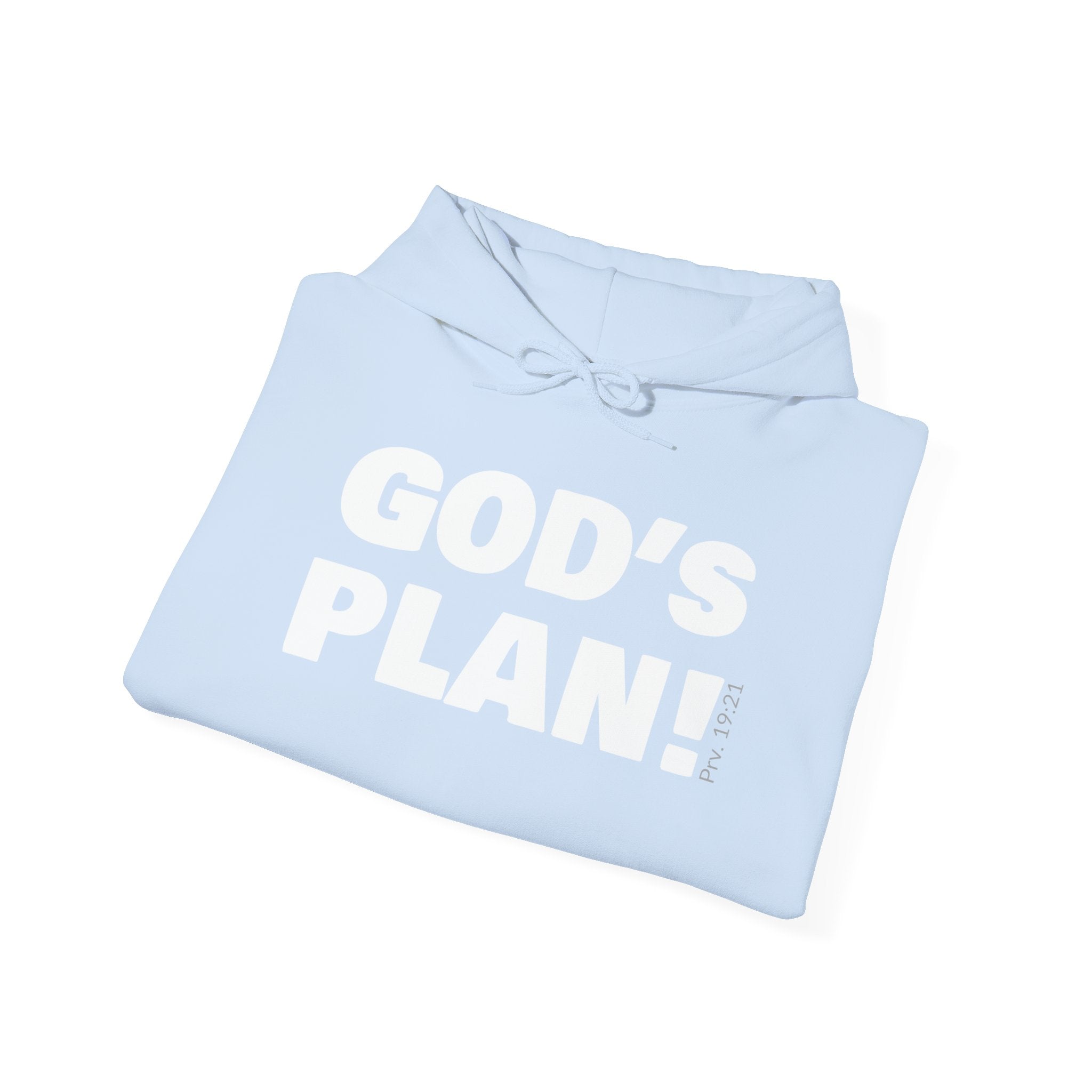 GOD'S PLAN! Collection | Unisex Hoodie | (Proverbs 19:21 )