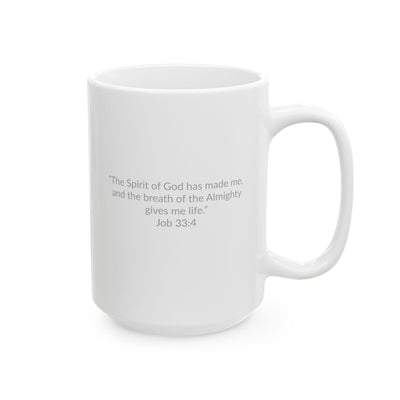 GOD MADE! Collection - Mug | Job 33:4 (white)