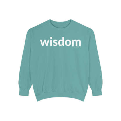 WISDOM | Faithware Collection – Sweatshirt | Proverbs 24:3-4