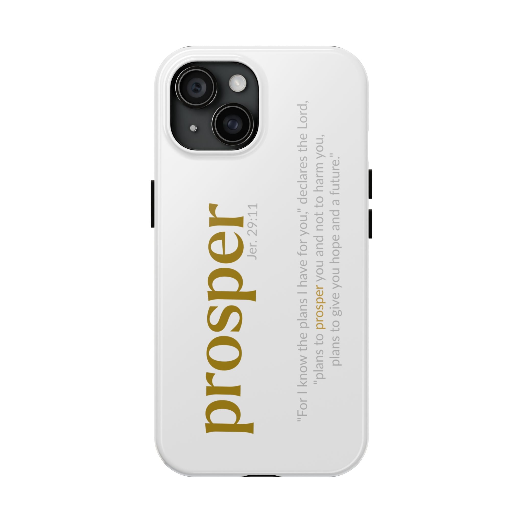 PROSPER 29:11 COLLECTION |  Tough Phone Case |  (Jeremiah 29:11)