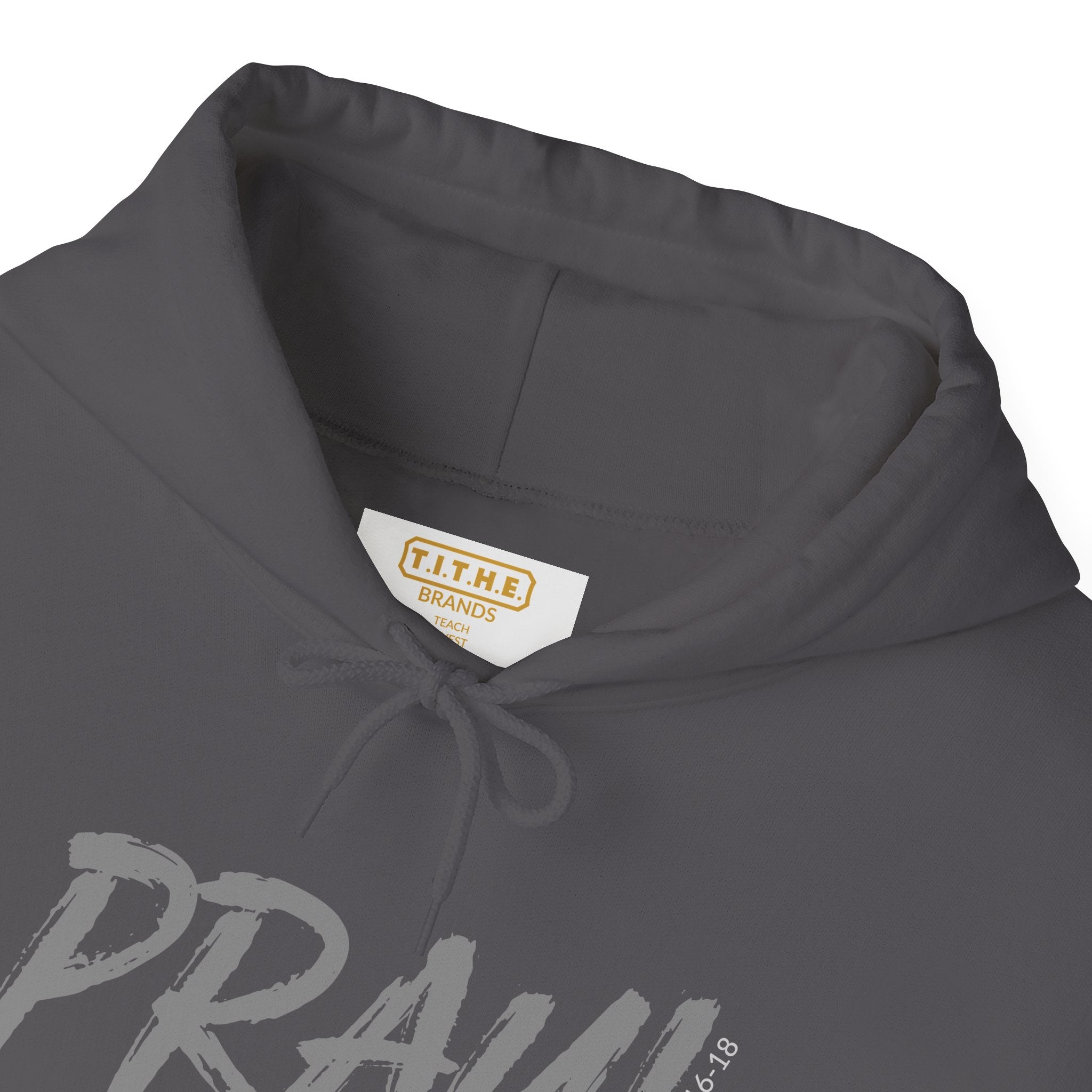 PRAY! Collection | Hoodie | Faith-Based Streetwear for Prayer Warriors | (1 Thessalonians 5:16-18)