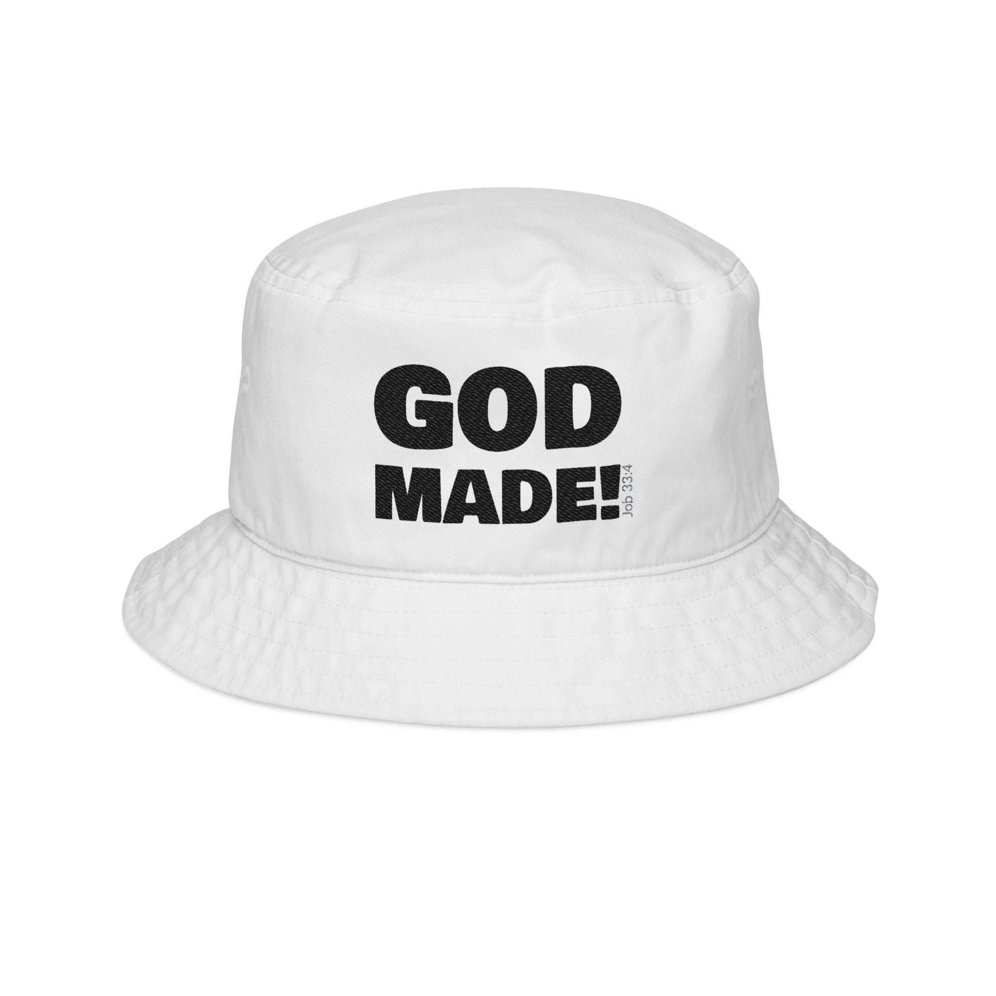 GOD MADE! Collection - Embroidered Bucket Hat [white] | (Job 33:4)