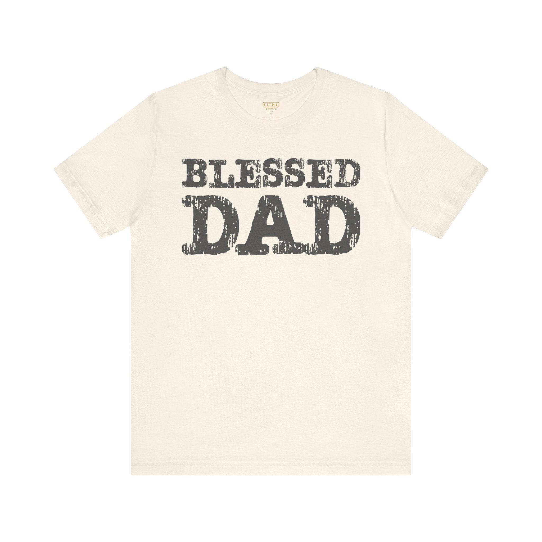 Blessed Dad Unisex Tee, Father's Day Gift, Dad Birthday Shirt, Casual Wear for Dads, Family Reunion Apparel, Comfortable T-Shirt