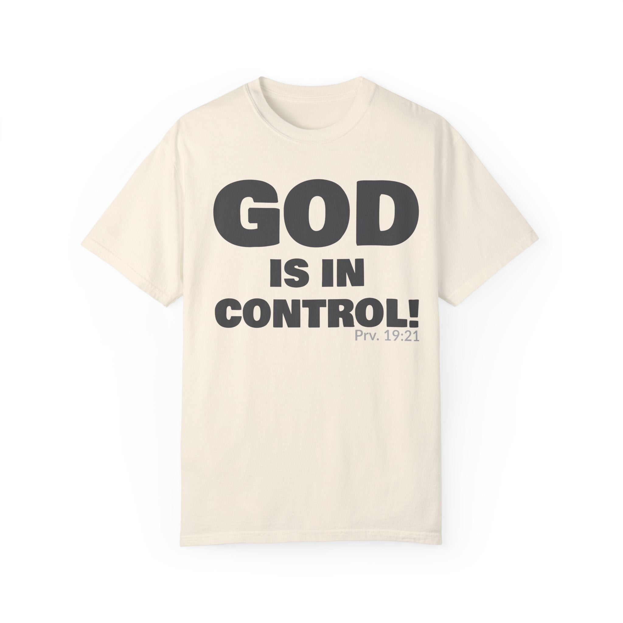 GOD IS IN CONTROL! Collection | Unisex T-Shirt | (Proverbs 19:21)