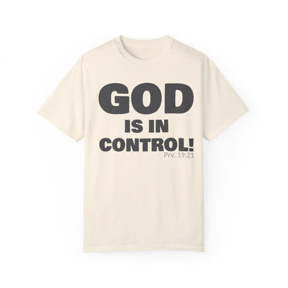 GOD IS IN CONTROL! Collection | Unisex T-Shirt | (Proverbs 19:21)