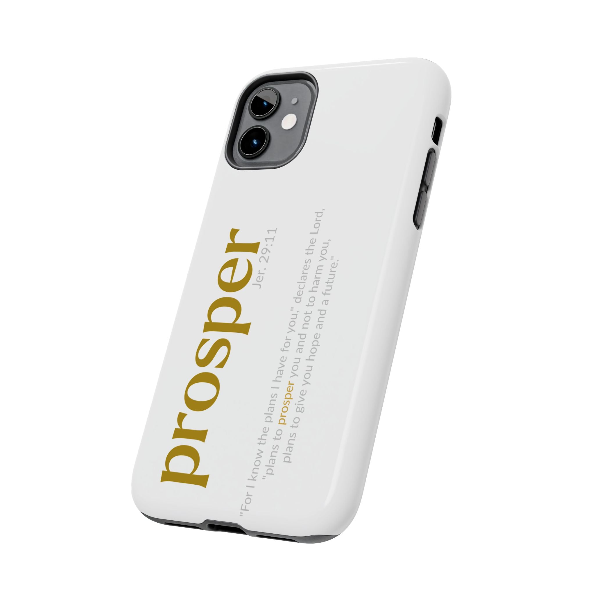 PROSPER 29:11 COLLECTION |  Tough Phone Case |  (Jeremiah 29:11)