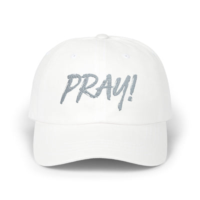PRAY! Embroidered Cap