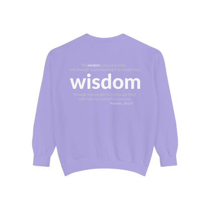 WISDOM | Faithware Collection – Sweatshirt | Proverbs 24:3-4