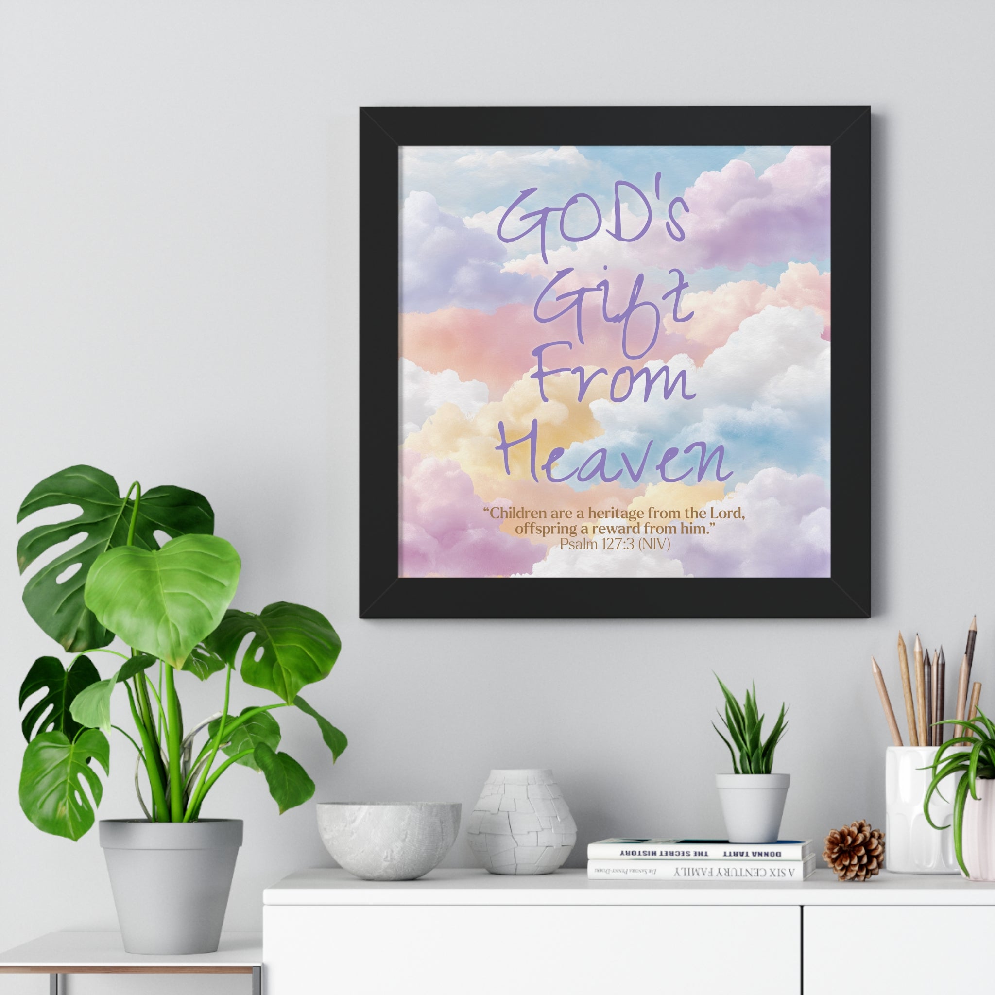 GOD'S Gift From Heaven | Framed Vertical Poster | Psalm 127: 3 -  Inspirational Wall Art, Nursery Decor, Baby Shower Gift,