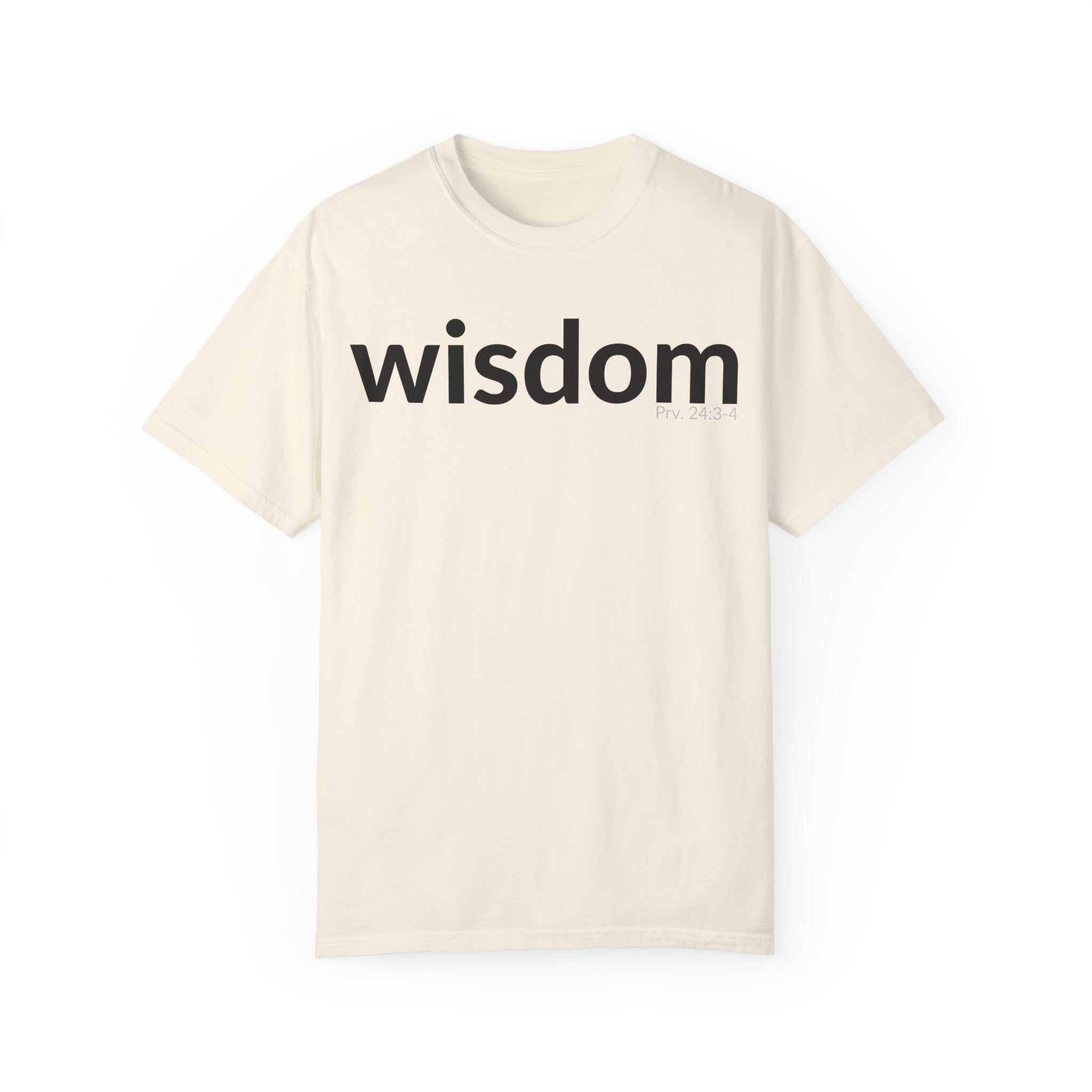 WISDOM | Faithware Collection – T-Shirt | Proverbs 24:3-4