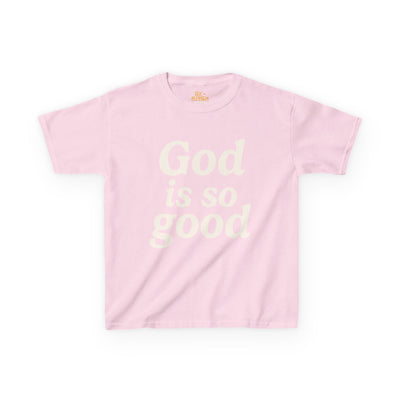 God Is So Good Kids Tee