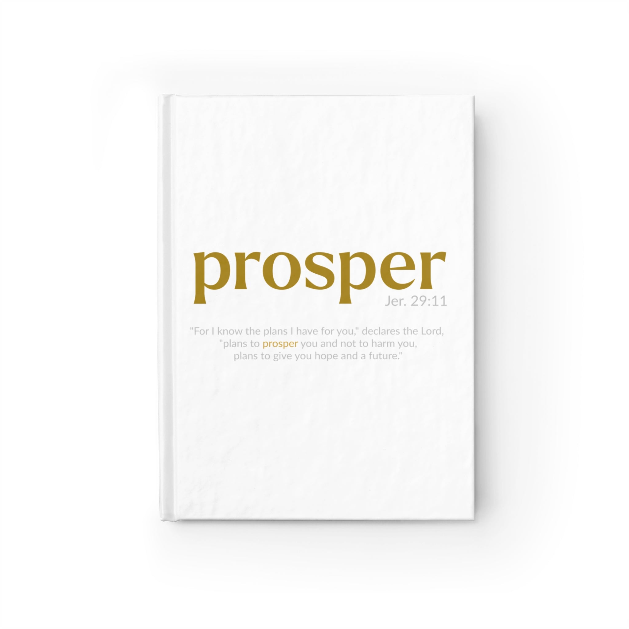Inspirational Journal - "Plans to Prosper You" - Ruled Lines for Reflection and Growth