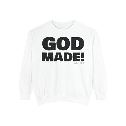 GOD MADE! Collection - Sweatshirt | Job 33:4