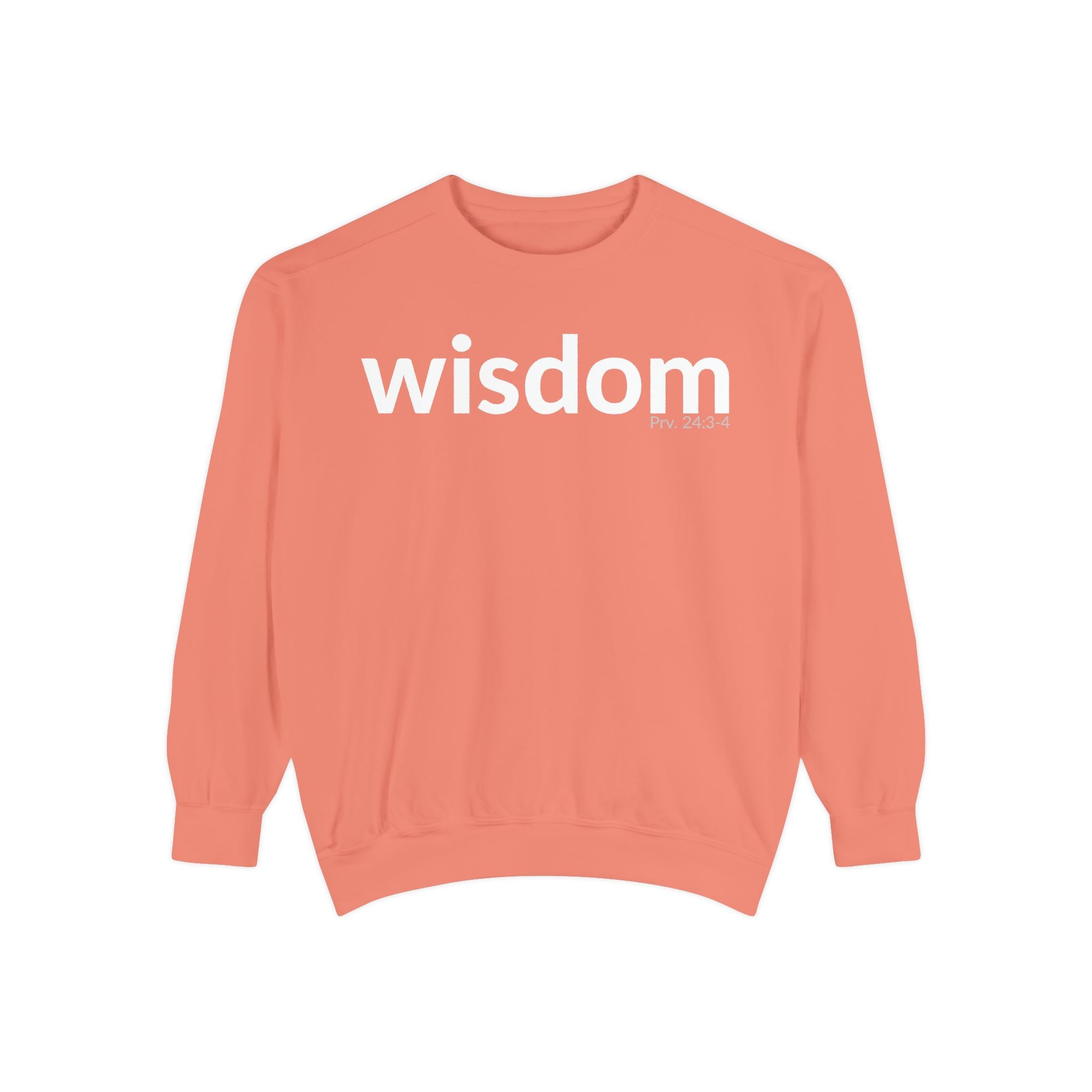 WISDOM | Faithware Collection – Sweatshirt | Proverbs 24:3-4