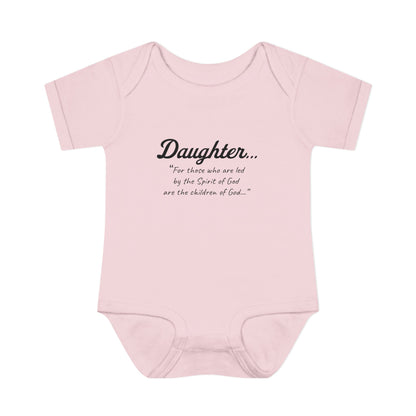 DAUGHTER...  | Spirit of GOD Infant Bodysuit | Romans 8:14 - “For those who are led by the Spirit of God are the children of God…" Baby Shower Gift, Cute Baby Outfit, Religious Gift, Newborn Clothes, Faith-Inspired Apparel