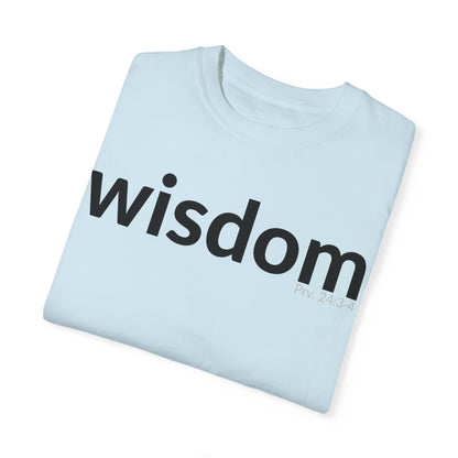 WISDOM | Faithware Collection – T-Shirt | Proverbs 24:3-4