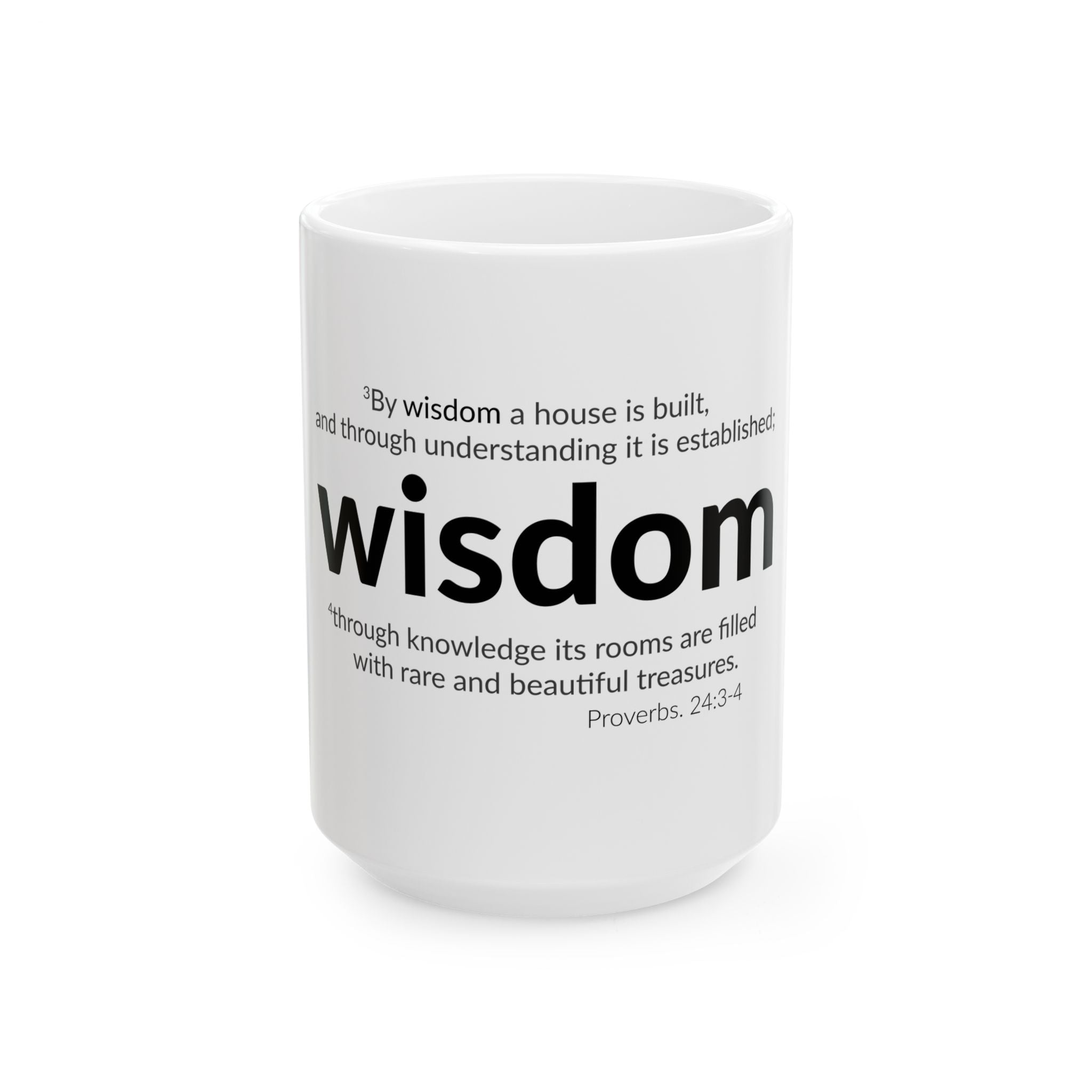 WISDOM | Faithware Collection – Ceramic Mug | Proverbs 24:3- (white)