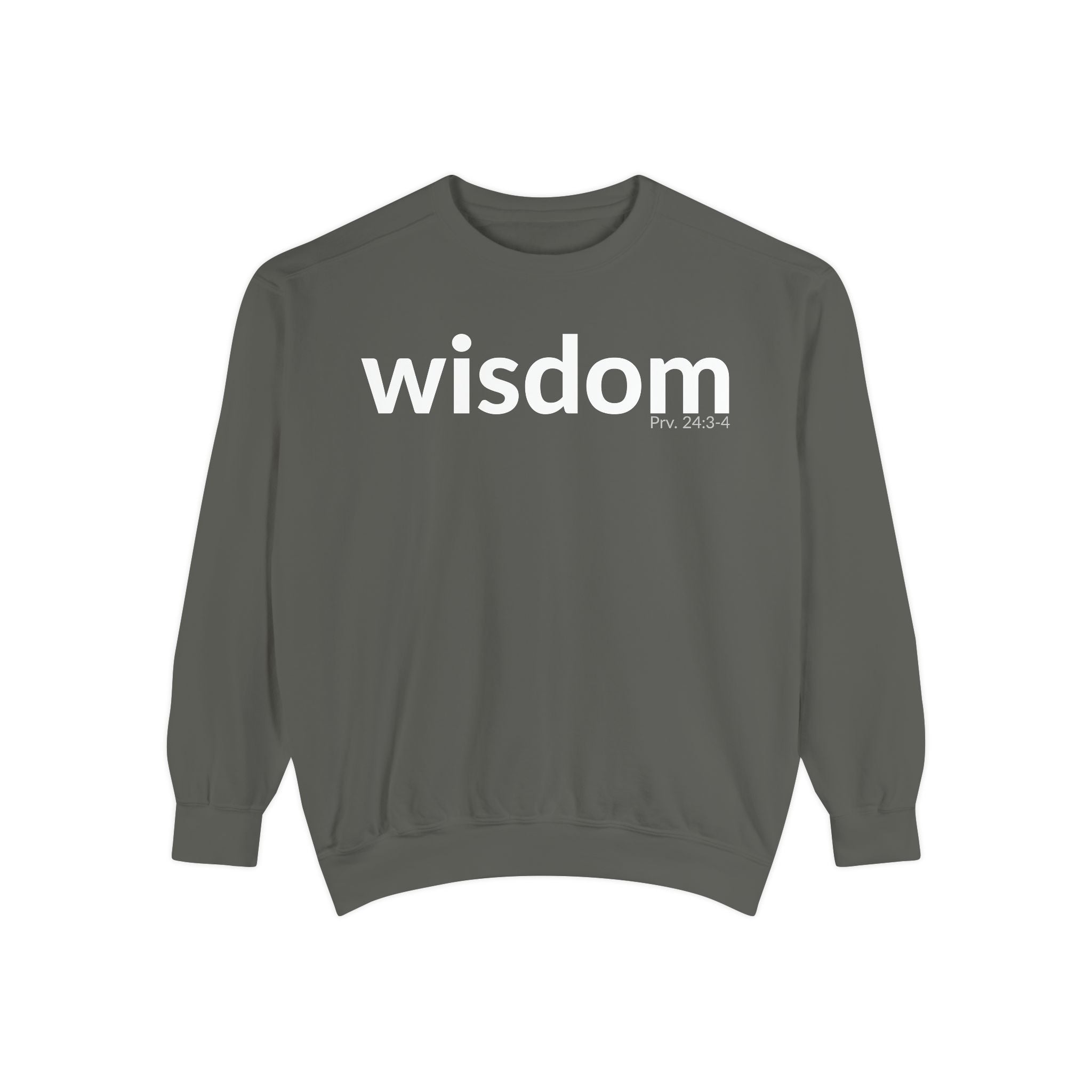 WISDOM | Faithware Collection – Sweatshirt | Proverbs 24:3-4