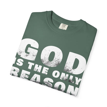 ONLY GOD T-Shirt – “God Is the Only Reason I Made It This Far” | Heavyweight Unisex Tee |  1 Corinthians 15:10 (NIV)