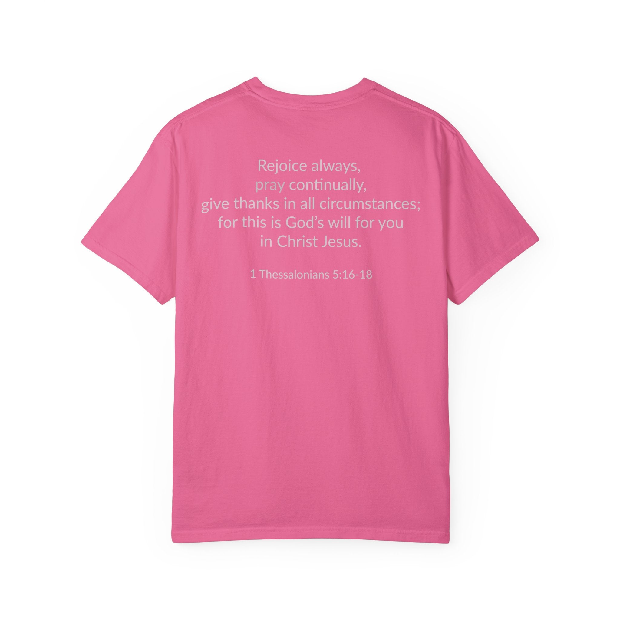 PRAY! Collection T-Shirt | (Thessalonians 5:16-18)