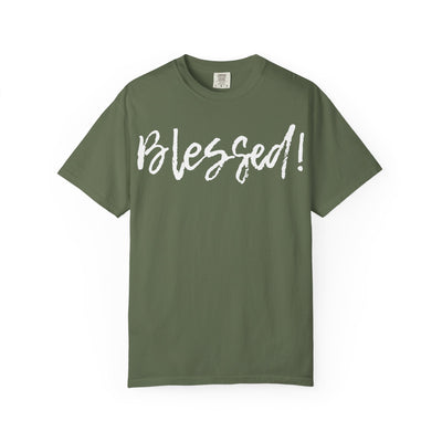 BLESSED! | Unisex Garment-Dyed T-shirt |  (Jeremiah 17:7)