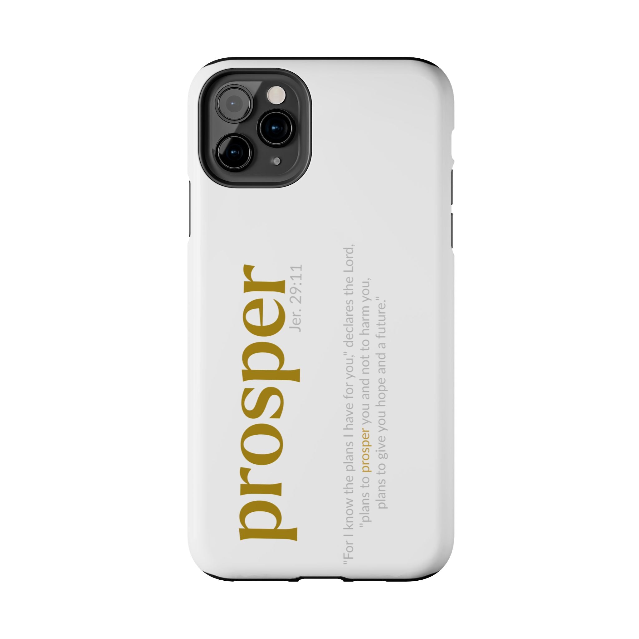 PROSPER 29:11 COLLECTION |  Tough Phone Case |  (Jeremiah 29:11)