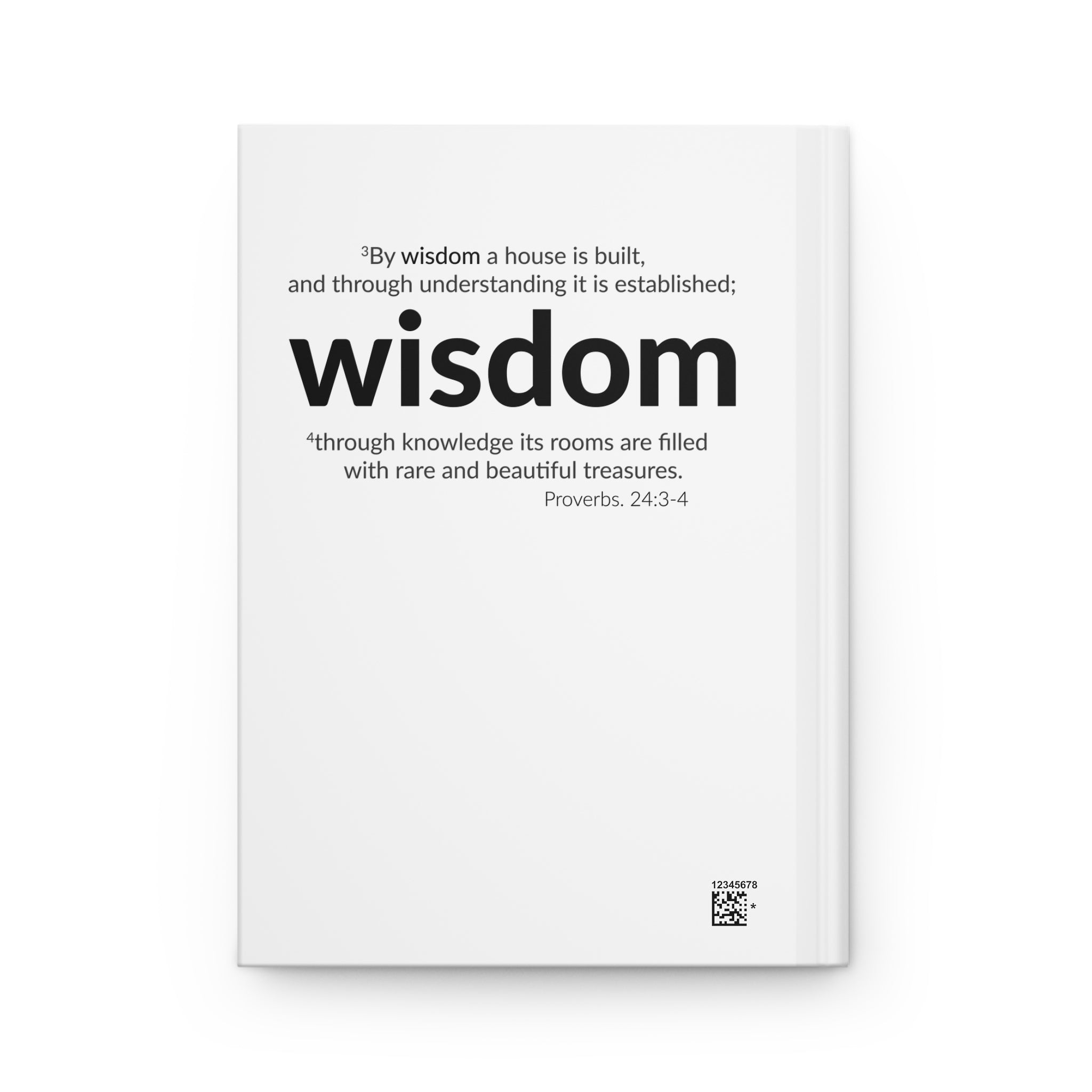 WISDOM | Inspirational Hardcover Journal - Wisdom (Proverbs 24:3-4)