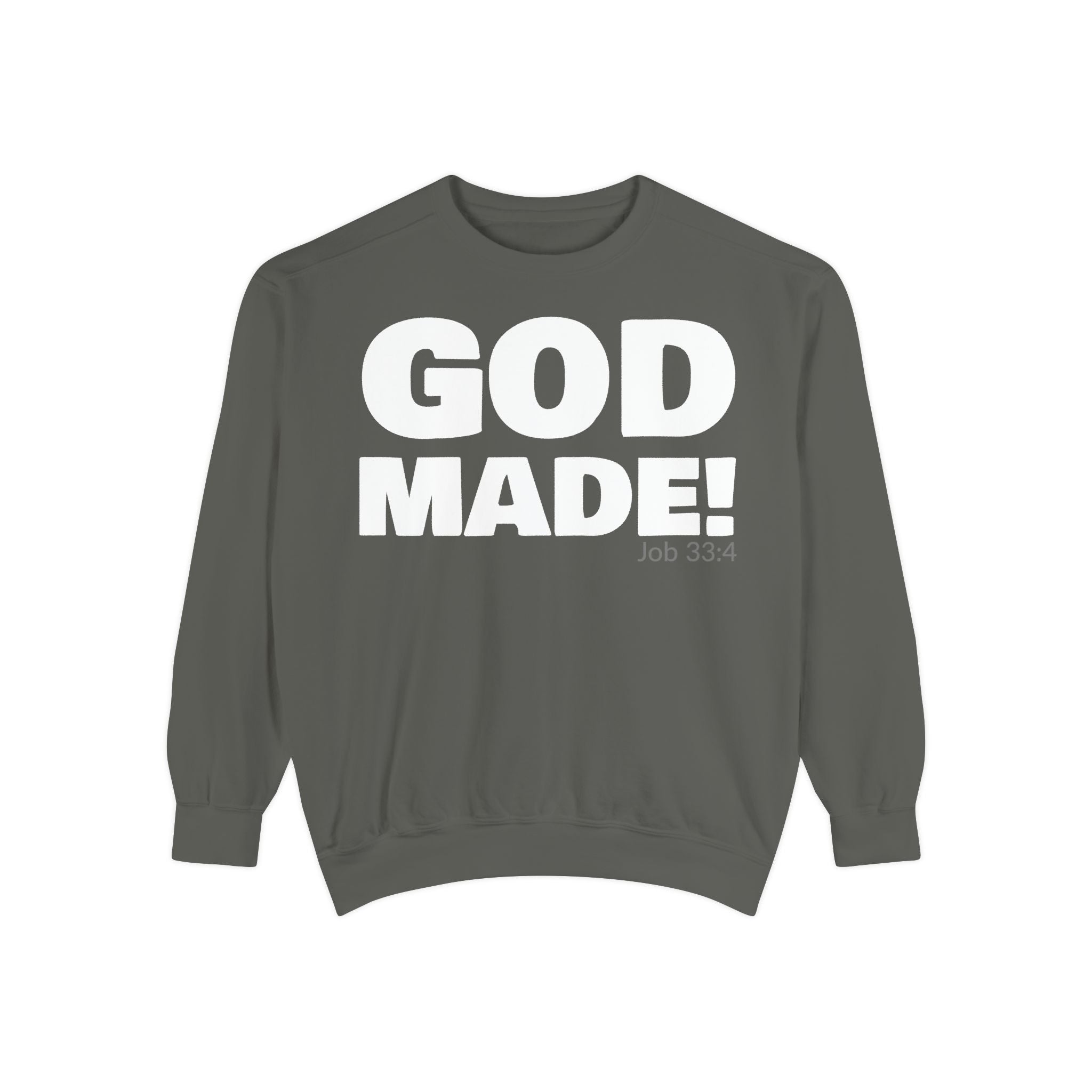 GOD MADE! Collection - Sweatshirt | Job 33:4