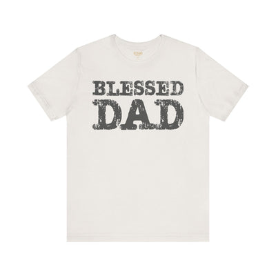 Blessed Dad Unisex Tee, Father's Day Gift, Dad Birthday Shirt, Casual Wear for Dads, Family Reunion Apparel, Comfortable T-Shirt
