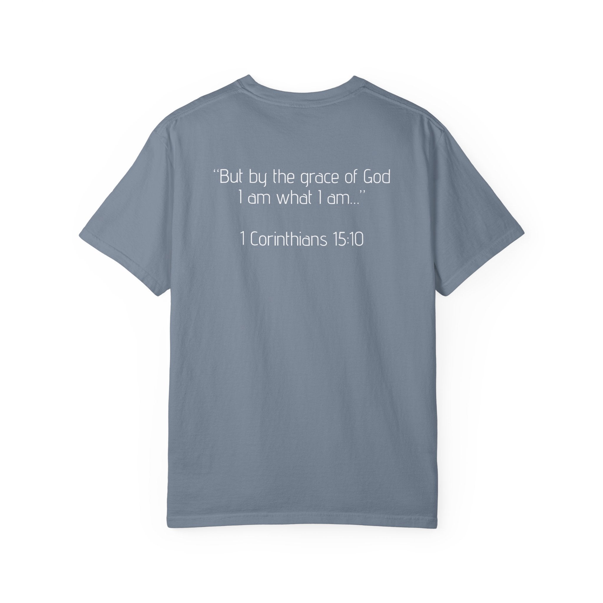 ONLY GOD T-Shirt – “God Is the Only Reason I Made It This Far” | Heavyweight Unisex Tee |  1 Corinthians 15:10 (NIV)