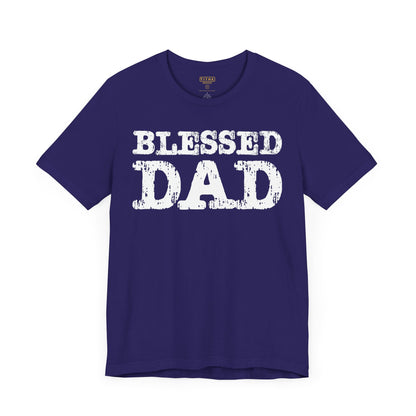 Blessed Dad Unisex Tee, Father's Day Gift, Dad Birthday Shirt, Casual Wear for Dads, Family Reunion Apparel, Comfortable T-Shirt
