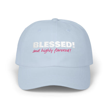 BLESSED! and Highly Favored!  Collection Christian Cap for Women | Faith-Based Hat | Luke 1:28 Scripture Hat | Inspirational Women's Headwear