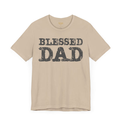 Blessed Dad Unisex Tee, Father's Day Gift, Dad Birthday Shirt, Casual Wear for Dads, Family Reunion Apparel, Comfortable T-Shirt